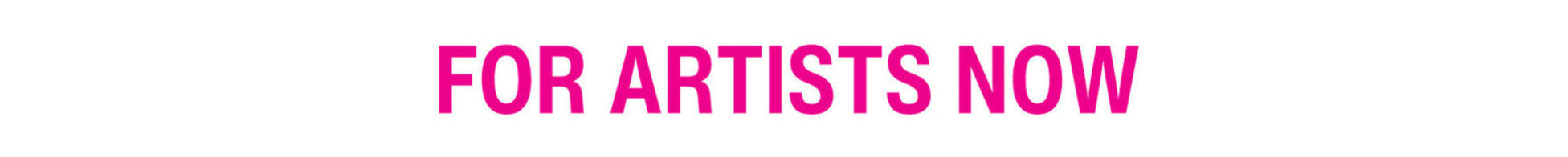 For Artists Now - Banner